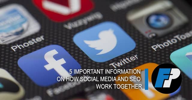 5 Important information on how social media and SEO work together in blogging